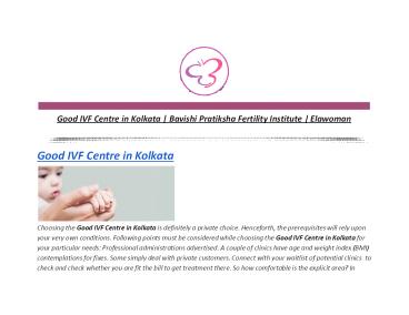 Good IVF Centre in Kolkata | Bavishi Pratiksha Fertility Institute | Elawoman