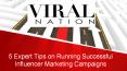 5 Expert Tips on Running Successful Influencer Marketing Campaigns PowerPoint PPT Presentation