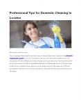 Professional Tips For Domestic Cleaning In London PowerPoint PPT Presentation