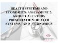 Case Study Healthcare and Economics PowerPoint PPT Presentation