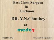 Best Chest Surgeon in Lucknow