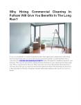 Why Hiring Commercial Cleaning In Fulham Will Give You Benefits In The Long Run PowerPoint PPT Presentation