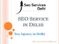 Top Seo Agency in Delhi | Best SEO Service Provider in Delhi PowerPoint PPT Presentation