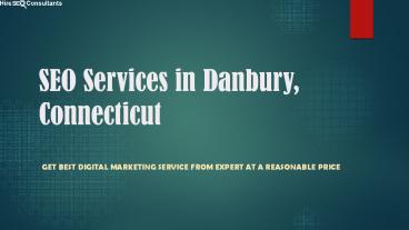 SEO Service In Danbury, Connecticut