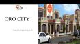 Oro City Lucknow PowerPoint PPT Presentation