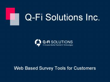 Web Based Survey Tools - Q-Fi Solutions Inc.
