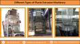 Different Types of Plastic Extrusion Machinery PowerPoint PPT Presentation
