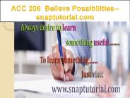 ACC 206 Believe Possibilities--snaptutorial.com