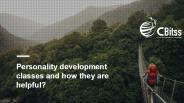 Personality development classes and how they are helpful?