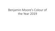 Benjamin Moore's Colour of the Year 2019