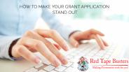 How to Make Your Grant Application Stand Out