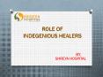 INDEGENIOUS HEALERS PowerPoint PPT Presentation