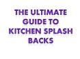 Kitchen Splashbacks PowerPoint PPT Presentation