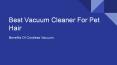 Best Vacuum Cleaner For Pets PowerPoint PPT Presentation