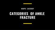 Categories of Ankle Fractures