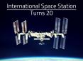 International Space Station turns 20 PowerPoint PPT Presentation
