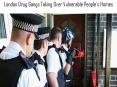 London Drug Gangs Taking Over Vulnerable People’s Homes PowerPoint PPT Presentation