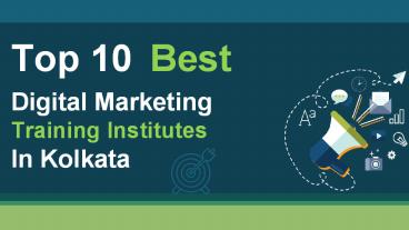Top 10 Best Digital Marketing Training Institutes in Kolkata