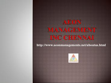 Aeon Management Inc - Reviews Velachery