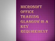 Choose the Right Microsoft Office Training Format Glasgow