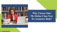 Reasons To Hire Take My Online Class Now