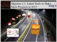 A Presentation to describe the Latest Tool of Magento 2.3 to progress your business in 2019 PowerPoint PPT Presentation
