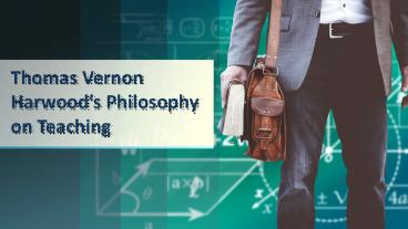 Thomas Vernon Harwood’s Positive Learning Environment