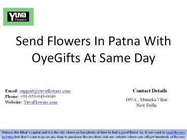 Send Flowers In Patna With OyeGifts At Same Day
