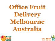 Office Fruit Delivery Melbourne