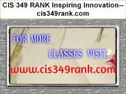 CIS 349 RANK Inspiring Innovation--cis349rank.com