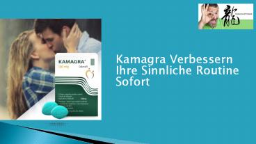 Kamagra Kaufen