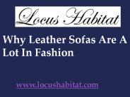 Why Leather Sofas Are A Lot In Fashion