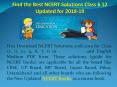 Find the Best NCERT Solutions Class 6 to 12 Updated for 2018-19 PowerPoint PPT Presentation
