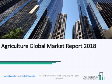 Agriculture Global Market Report 2018