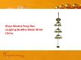 Feng Shui Laughing Buddha Metal Wind Chime For Happiness And Luck PowerPoint PPT Presentation