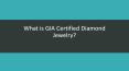 GIA Certified Diamond Jewelry NYC