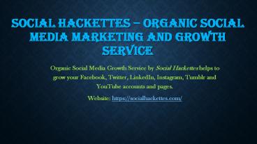 Social Hackettes - Best Social Media Management Company