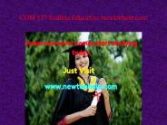 COM 537 Endless Education /newtonhelp.com
