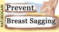 Natural Ways to Prevent Breast Sagging to Get Attractive Bosom PowerPoint PPT Presentation