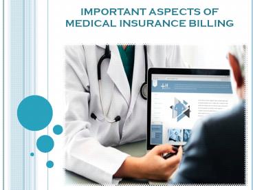 Important aspects of medical insurance billing