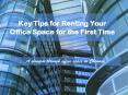 Key tips for renting your office space for the first time PowerPoint PPT Presentation