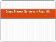 Glass Shower Screens in Australia