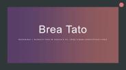 Brea Sperti Tato - Homemaker From Florida
