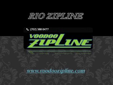 Rio Zipline  - www.riozipline.com