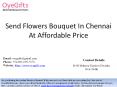 Send Flowers Bouquet In Chennai At Affordable Price PowerPoint PPT Presentation