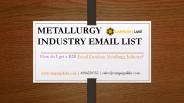 Metallurgy Industry Email  List