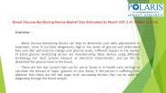 Blood Glucose Monitoring Device Market