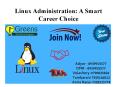 Linux Administration: A Smart Career Choice PowerPoint PPT Presentation