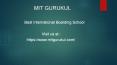 MIT Gurukul Boarding School, Pune, Maharashtra PowerPoint PPT Presentation