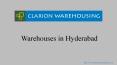 Warehouses in Hyderabad - Clarion Warehousing PowerPoint PPT Presentation